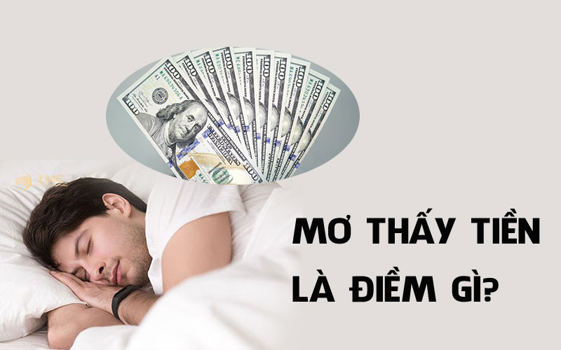 Nằm mơ thấy tiền tốt hay xấu? Nên đánh con lô nào dễ thắng