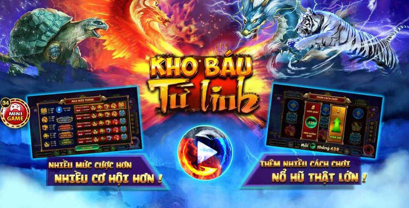 Kho báu tứ linh – Game nổ hũ lôi cuốn hấp dẫn người chơi